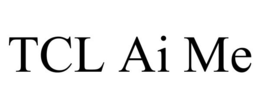 TCL AI ME trademark