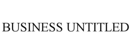 BUSINESS UNTITLED trademark