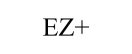 EZ+ trademark