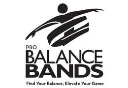 PRO BALANCE BANDS FIND YOUR BALANCE, ELEVATE YOUR GAME trademark