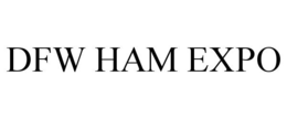 DFW HAM EXPO trademark