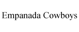 EMPANADA COWBOYS trademark