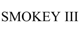 SMOKEY III trademark