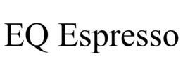 EQ ESPRESSO trademark