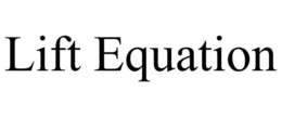 LIFT EQUATION trademark
