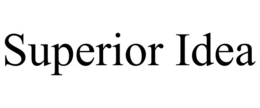 SUPERIOR IDEA trademark