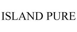 ISLAND PURE trademark