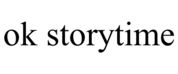 OK STORYTIME trademark