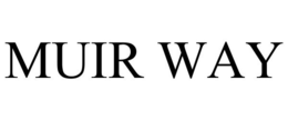 MUIR WAY trademark
