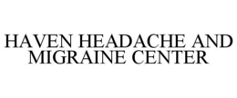 HAVEN HEADACHE AND MIGRAINE CENTER trademark