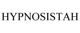 HYPNOSISTAH trademark