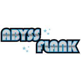 ABYSS FLANK trademark