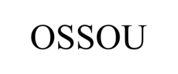 OSSOU trademark