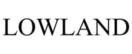 LOWLAND trademark