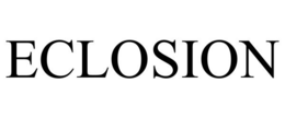 ECLOSION trademark