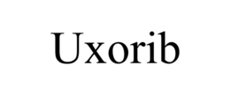 UXORIB trademark