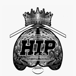 MY BRAIN CROWN HEAD IMPACT PREVENTION HIP MD FOOTBALL LEAGUE trademark