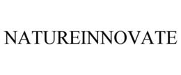 NATUREINNOVATE trademark