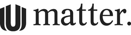 U MATTER. trademark