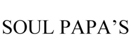 SOUL PAPA'S trademark