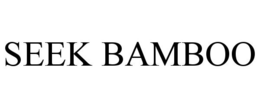 SEEK BAMBOO trademark