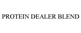 PROTEIN DEALER BLEND trademark
