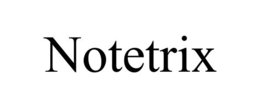 NOTETRIX trademark