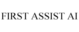 FIRST ASSIST AI trademark