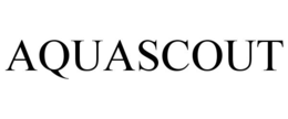 AQUASCOUT trademark