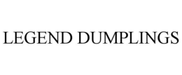 LEGEND DUMPLINGS trademark