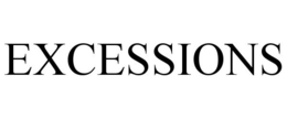 EXCESSIONS trademark