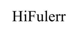 HIFULERR trademark
