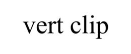 VERT CLIP trademark