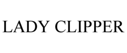 LADY CLIPPER trademark