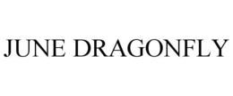 JUNE DRAGONFLY trademark