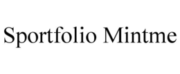SPORTFOLIO MINTME trademark