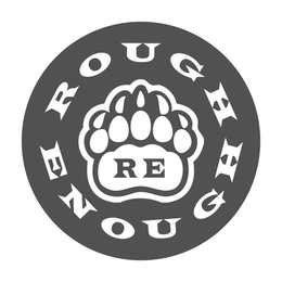 RE ROUGH ENOUGH trademark