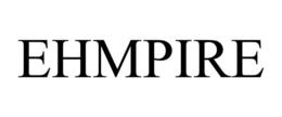 EHMPIRE trademark