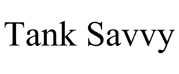 TANK SAVVY trademark