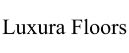 LUXURA FLOORS trademark