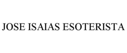 JOSE ISAIAS ESOTERISTA trademark