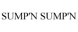 SUMP'N SUMP'N trademark