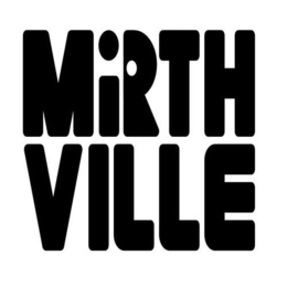 MIRTH VILLE trademark