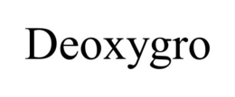 DEOXYGRO trademark