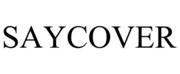 SAYCOVER trademark