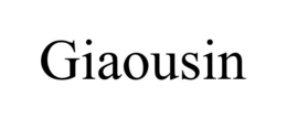 GIAOUSIN trademark