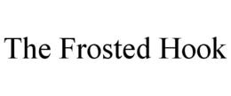 THE FROSTED HOOK trademark