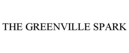THE GREENVILLE SPARK trademark