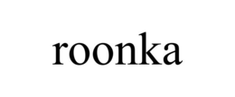 ROONKA trademark