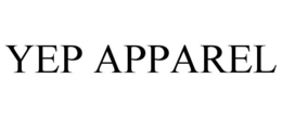 YEP APPAREL trademark